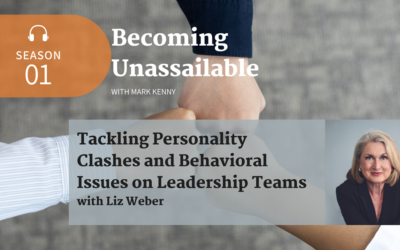 Tackling Personality Clashes and Behavioral Issues on Leadership Teams with Liz Weber